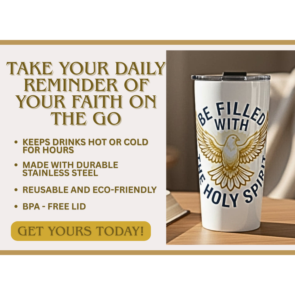 Christian “Be Filled With The Holy Spirit” 20oz Stainless Steel Insulated Tumbler