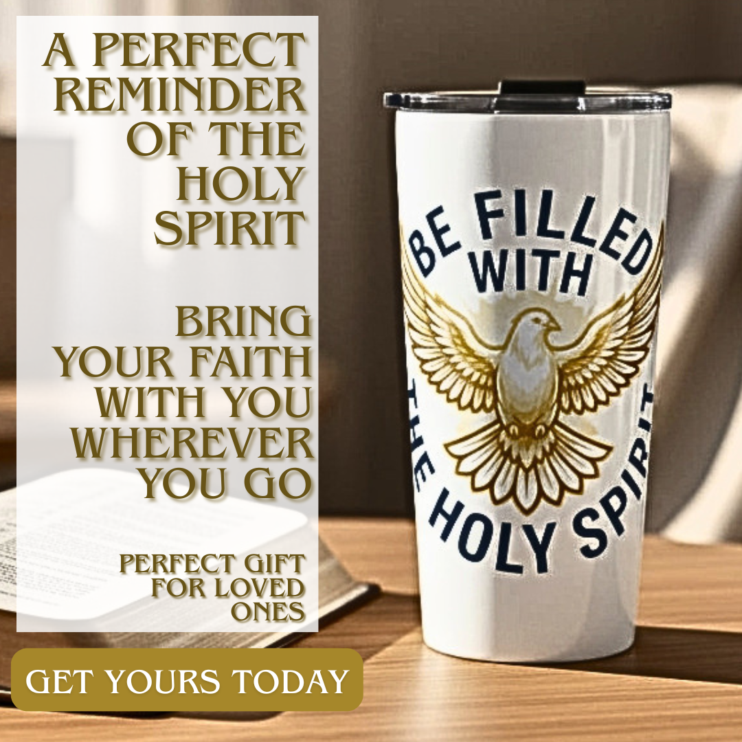 Christian “Be Filled With The Holy Spirit” 20oz Stainless Steel Insulated Tumbler